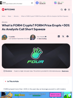 What is FORM Crypto? FORM Pumps Analysts Call Short Squeeze