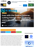Even with the Federal Reserve cutting interest rates, H Mining users are still earning $6,300 a day. | Live Bitcoin News