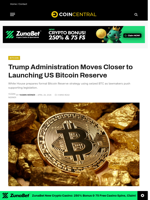 Trump Administration Moves Closer to Launching US Bitcoin Reserve