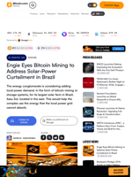 Engie Eyes Bitcoin Mining to Address Solar‑Power Curtailment in Brazil – Mining Bitcoin News