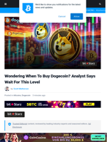 Wondering When To Buy Dogecoin? Analyst Says Wait For This Level | Bitcoinist.com