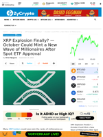 XRP Explosion Finally? — October Could Mint a New Wave of Millionaires After Spot ETF Approval ⋆ ZyCrypto