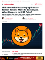 Shiba Inu Whale Activity Spikes as 1 Trillion Tokens Move to Exchanges, What Happens to SHIB Price? - Coinspeaker