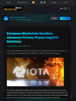 European Blockchain Sandbox Advances Privacy-Preserving KYC Solutions - Blockchain.News