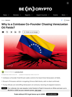 Why Is a Coinbase Co-Founder Chasing Venezuelan Oil Fields?