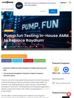 Pump.fun Testing In-House AMM to Replace Raydium | Live Bitcoin News