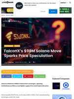 FalconX’s $98M Solana Move Sparks Price Speculation