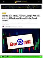 Baidu, Inc. (BIDU) Stock: Jumps Almost 8% on AI Partnership and $56M Bond Plans - CoinCentral