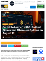 Deribit to Launch USDC-Settled Bitcoin and Ethereum Options on August 19 | Live Bitcoin News