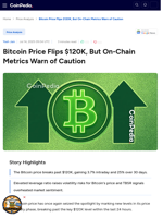 Bitcoin Price Flips $120K, But On-Chain Metrics Warn of Caution