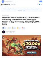 Dogecoin and Trump Took Off - Now Traders Are Racing Towards the Next Top Crypto Presale to Buy in February, Targeting 6,914% Gains: Guest Post by Tokentopnews.com | CoinMarketCap
