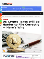 US Crypto Taxes Will Be Harder to File Correctly — Here’s Why - The Crypto News Wire