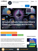 Amundi Debuts Tokenized Share Class on Ethereum Blockchain | Live Bitcoin News