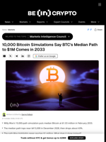 10,000 Bitcoin Simulations Say BTC's Median Path to $1M Comes in 2033