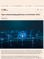 Top 6 cloud mining platforms as of October 2025 - AMBCrypto