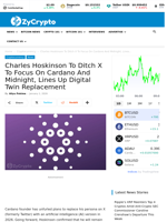 Charles Hoskinson To Ditch X To Focus On Cardano And Midnight, Lines Up Digital Twin Replacement ⋆ ZyCrypto