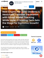 Best Crypto Pre-sale: DexBoss & Nextchain – Master the Market with Smart Wallet Tracking While Layer-2 Scaling Tech Sets the Stage for Explosive Growth! | Live Bitcoin News