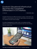 Evostock: Educational Infrastructure Becomes Key Competitive Differentiator in CFD Markets | Visionary Financial