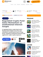 Regulated Crypto Fund Gains Momentum as Institutional Interest Surges – Featured Bitcoin News