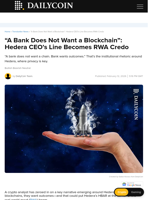“A Bank Does Not Want a Blockchain”: Hedera CEO’s Line Becomes RWA Credo - DailyCoin