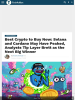Best Crypto to Buy Now: Solana and Cardano May Have Peaked, Analysts Tip Layer Brett as the Next Big Winner - TechBullion
