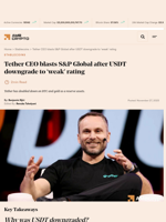 Tether CEO blasts S&P Global after USDT downgrade to ‘weak’ rating - AMBCrypto