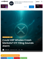 Could XRP Whales Crash Markets? ETF Filing Sounds Alarm | Live Bitcoin News