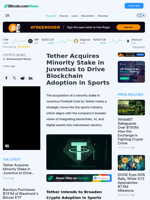 Tether Acquires Minority Stake in Juventus to Drive Blockchain Adoption in Sports – Crypto News Bitcoin News