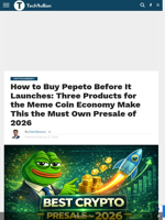 How to Buy Pepeto Before It Launches: Three Products for the Meme Coin Economy Make This the Must Own Presale of 2026 - TechBullion