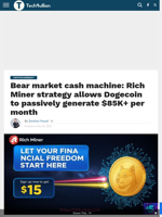 Bear market cash machine: Rich Miner strategy allows Dogecoin to passively generate $85K+ per month - TechBullion