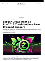 Ledger Draws Heat as Pre-2018 Zcash Holders Face Dropped Support - 