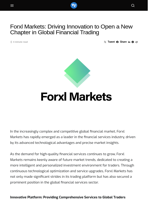 Forxl Markets: Driving Innovation to Open a New Chapter in Global Financial Trading - Visionary Financial