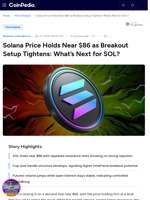 Solana Price Holds Near $86 as Breakout Setup Tightens: What’s Next for SOL?