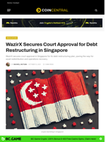 WazirX Secures Court Approval for Debt Restructuring in Singapore - CoinCentral