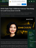 BNB Chain Taps Arbitrum Veteran Nina Rong to Lead Ecosystem Growt