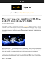 Mevolaxy expands asset list: SHIB, XLM, and XRP staking now available