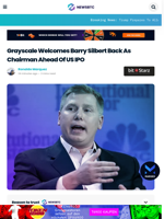 Grayscale Welcomes Barry Silbert Back As Chairman Ahead Of US IPO