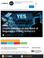 Crypto Industry on the Brink of Regulatory Clarity in the U.S. | Live Bitcoin News