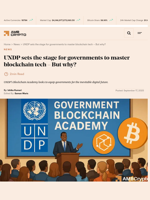 UNDP sets the stage for governments to master blockchain tech - But why? - AMBCrypto