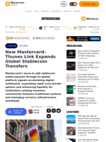New Mastercard–Thunes Link Expands Global Stablecoin Transfers – Featured Bitcoin News