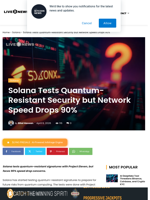 Solana News: Solana Tests Quantum-Resistant Security but Network Speed Drops 90% | Live Bitcoin News
