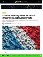France’s RN Party Seeks to Launch Bitcoin Mining at Nuclear Plants - CoinCentral