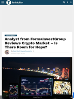 Analyst from FormaInvestGroup Reviews Crypto Market – Is There Room for Hope? - TechBullion