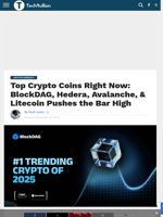 Top Crypto Coins Right Now: BlockDAG, Hedera, Avalanche, & Litecoin Pushes the Bar High - TechBullion