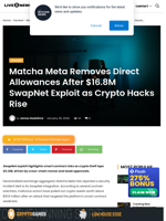 Matcha Meta Removes Direct Allowances After $16.8M SwapNet Exploit as Crypto Hacks Rise | Live Bitcoin News