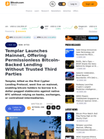 Templar Launches Mainnet, Offering Permissionless Bitcoin-Backed Lending Without Trusted Third Parties – News Bytes Bitcoin News