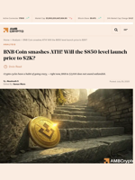 BNB Coin smashes ATH! Will the $850 level launch price to $2K? - AMBCrypto