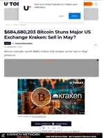 $684,680,203 Bitcoin Stuns Major US Exchange Kraken: Sell in May?