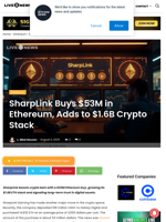 SharpLink Buys $53M in Ethereum, Adds to $1.6B Crypto Stack | Live Bitcoin News