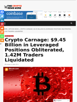 Crypto Carnage: $9.45 Billion in Leveraged Positions Obliterated, 1.42M Traders Liquidated - The Crypto News Wire